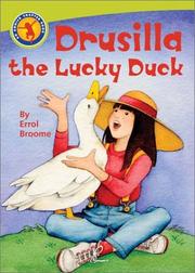 Front cover of Drusilla the Lucky Duck (Annick Chapter Books) by Errol Broome