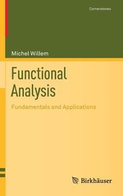 Front cover of Functional Analysis Fundamentals And Applications by Michel Willem