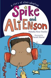 Front cover of Spike And Ali Enson by Sarah Horne