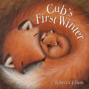 Cover of Cubs First Winter by Rebecca Elliott