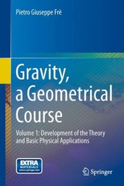 Cover of Gravity A Geometrical Course by Pietro Giuseppe Fr