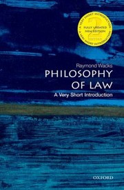Front cover of Philosophy Of Law A Very Short Introduction by Raymond Wacks