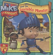 Front cover of Mike The Knight And The Invisible Monster by HIT Entertainment