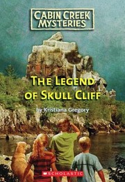Front cover of The Legend Of Skull Cliff by Patrick Faricy