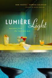 Cover of Lumière light by Rob Feenie