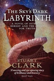 Cover of The Skys Dark Labyrinth by Stuart Clark
