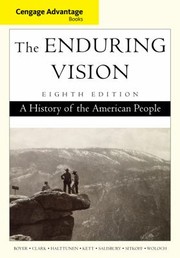 Front cover of The Enduring Vision A History Of The American People by Clifford Edward Clark