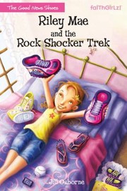 Cover of Riley Mae And The Rock Shocker Trek by Jill Osborne