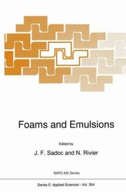 Front cover of Foams And Emulsions by J. F. Sadoc