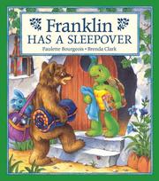 Cover of Franklin Has a Sleepover by Paulette Bourgeois