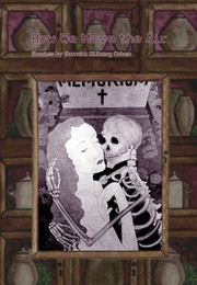 Front cover of How We Move The Air A Collection Of Linked Stories by Garnett Cohen