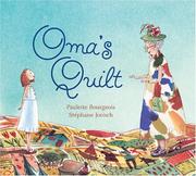 Cover of Oma's Quilt by Paulette Bourgeois