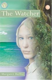 Front cover of The Watcher (The Watcher's Quest) by Margaret Buffie