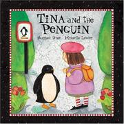 Front cover of Tina and the Penguin by Heather Dyer