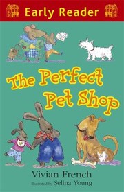 Front cover of The Perfect Pet Shop by Vivian French