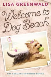 Front cover of Welcome To Dog Beach by Lisa Greenwald