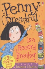 Front cover of Penny Dreadful Is A Record Breaker by Joanna Nadin