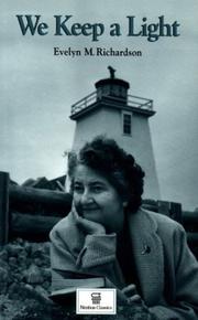 Cover of We keep a light by Evelyn M. Richardson