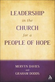Front cover of Leadership In The Church For A People Of Hope by Mervyn Davies