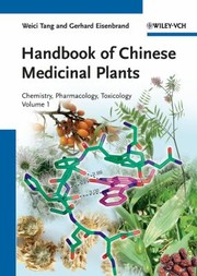 Front cover of Handbook Of Chinese Medicinal Plants Chemistry Pharmacology Toxicology by Gerhard Eisenbrand