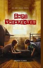 Front cover of Andi Unexpected An Andi Boggs Novel by Amanda Flower