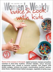 Front cover of The Australian Womens Weekly Bake Cook With Kids by Susan Tomnay