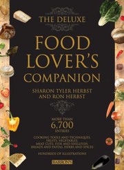 Front cover of The Deluxe Food Lovers Companion by Ron Herbst