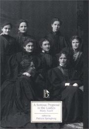 Cover of Serious proposal to the ladies, for the advancement of their true and greatest interest by Mary Astell