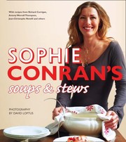 Front cover of Sophie Conrans Soups  Stews by David Loftus