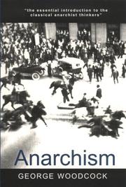 Cover of Anarchism by George Woodcock