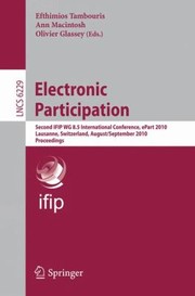 Front cover of Electronic Participation Second Ifip Wg 85 International Conference Epart 2010 Lausanne Switzerland August 29 September 2 2010 Proceedings by Efthimios Tambouris