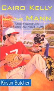 Front cover of Cairo Kelly and the Mann by Kristin Butcher