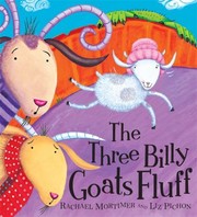 Cover of The Three Billy Goats Fluff by Rachael Mortimer