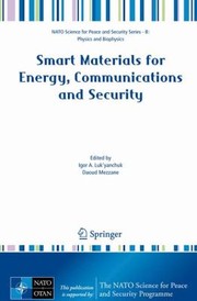 Front cover of Smart Materials For Energy Communications And Security by Igor A. Luk'yanchuk