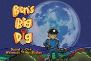 Cover of Ben's Big Dig by Daniel Wakeman