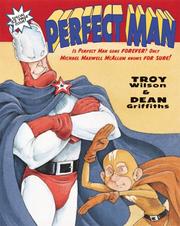 Cover of Perfect Man by Troy Wilson