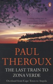 Cover of El último tren a la zona verde by Paul Theroux