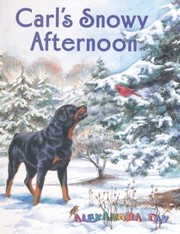 Front cover of Carls Snowy Afternoon by Alexandra Day
