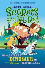 Front cover of Mom, there's a dinosaur in Beeson's Lake by Trudi Strain Trueit