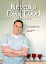 Cover of Nevens Real Food For Families by Neven Maguire
