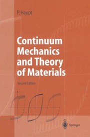 Front cover of Continuum Mechanics And Theory Of Materials by J. a. Kurth