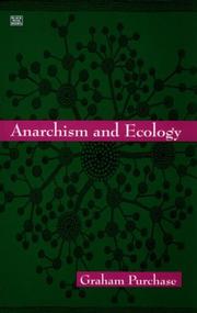 Front cover of Anarchism and Ecology by Graham Purchase