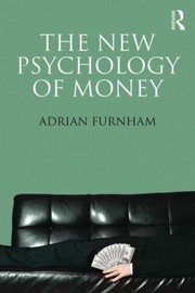 Cover of New Psychology Of Money by Adrian Furnham