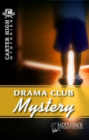 Front cover of Drama Club Mystery                            Carter High Mysteries Paperback by Eleanor Robins