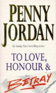 Front cover of To Love, Honour & Betray by Penny Jordan