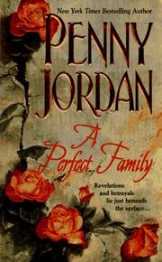 Front cover of A Perfect Family by Penny Jordan