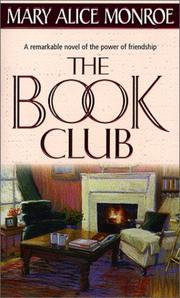 Cover of The Book Club by Mary Alice Monroe