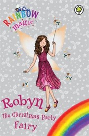 Front cover of Robyn the Christmas Party Fairy by Daisy Meadows