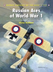 Front cover of Russian Aces Of World War 1 by Victor Kulikov