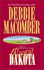 Cover of Always Dakota by Debbie Macomber